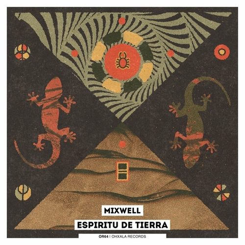 Mixwell - Espiritu De Tierra [OR64]
